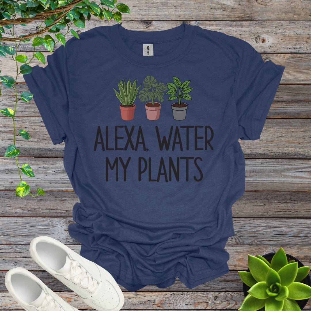 Heather Navy / S Alexa, Water my plants Shirt