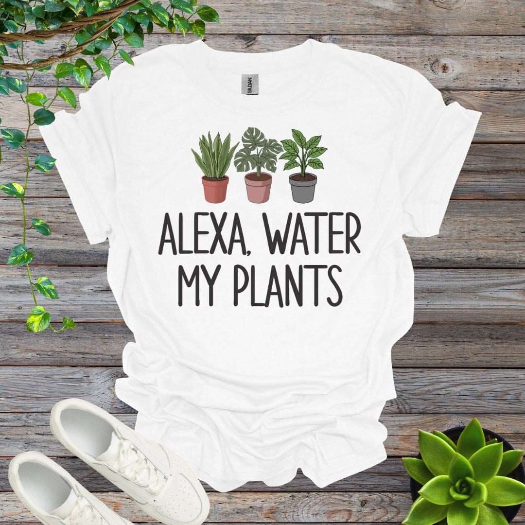 White / S Alexa, Water my plants Shirt