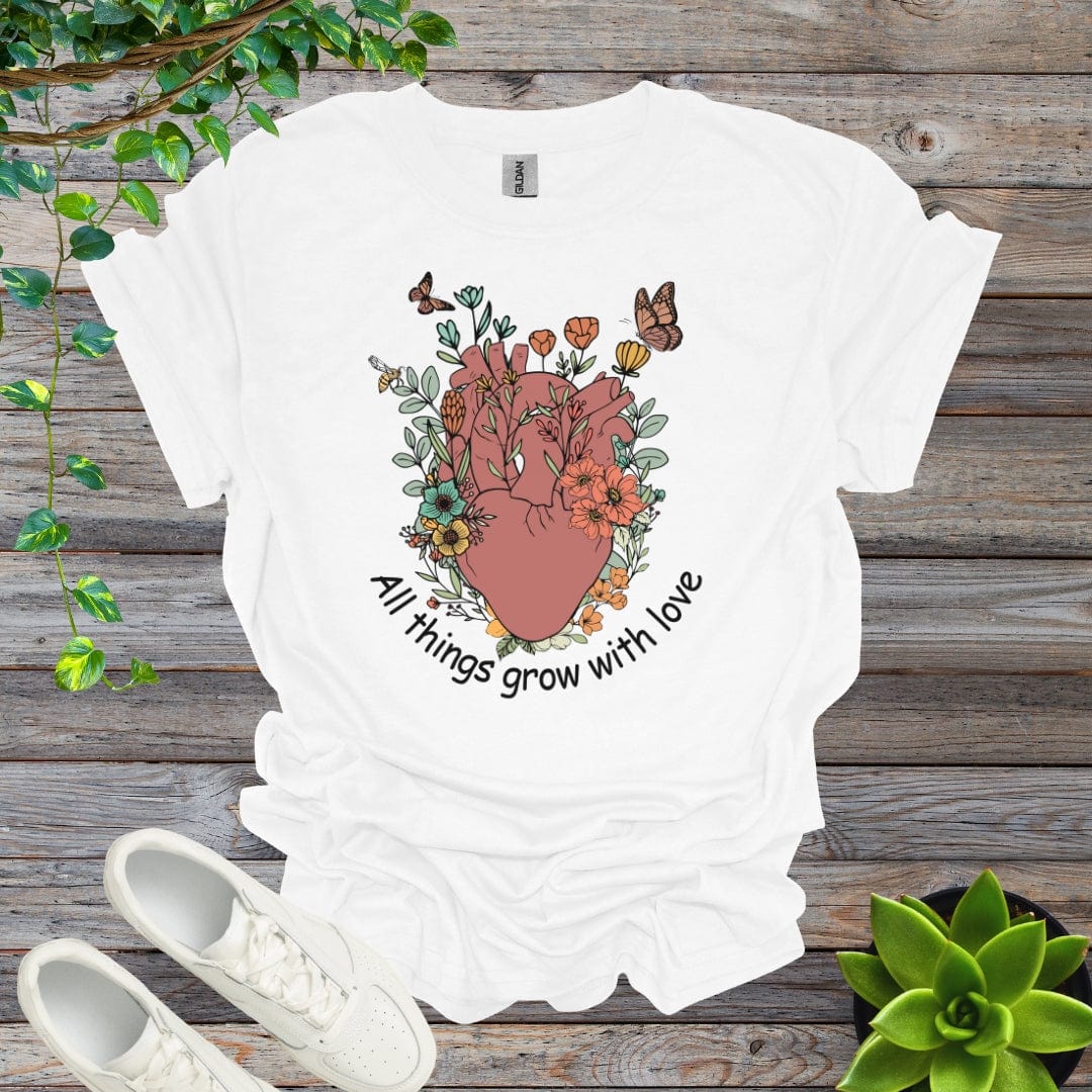 White / S All things grow with love Shirt