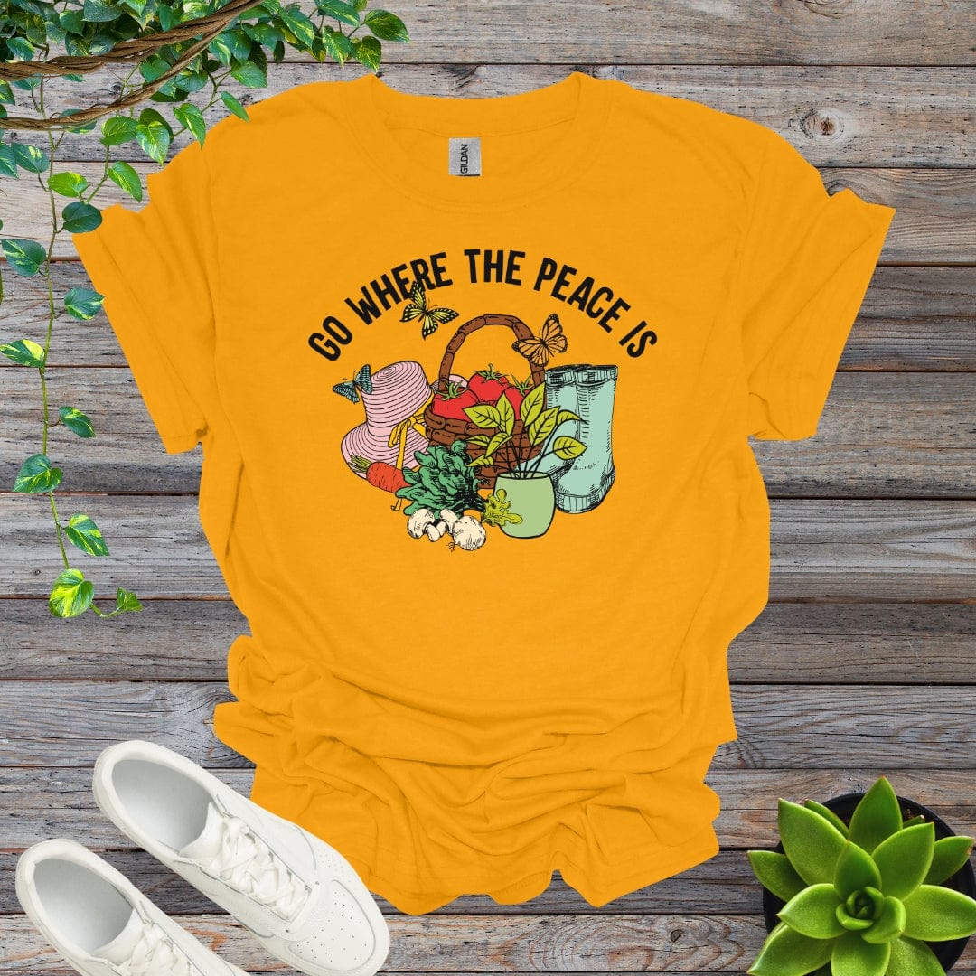 Gold / S Go Where The Peace Is Shirt