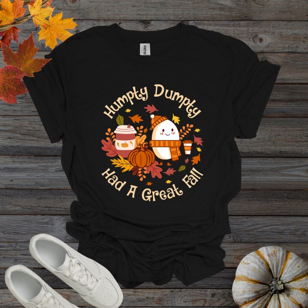 Black / S Humpty Dumpty Had A Great Fall Shirt