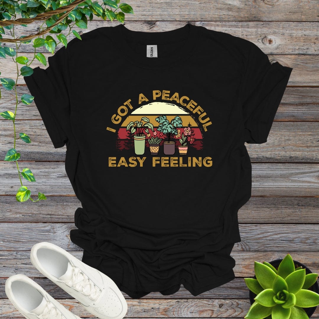 Black / S I Got A Peaceful Easy Feeling Shirt