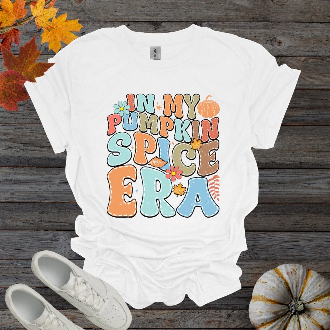 White / S In My Pumpkin Spice Era - Version 2 Shirt