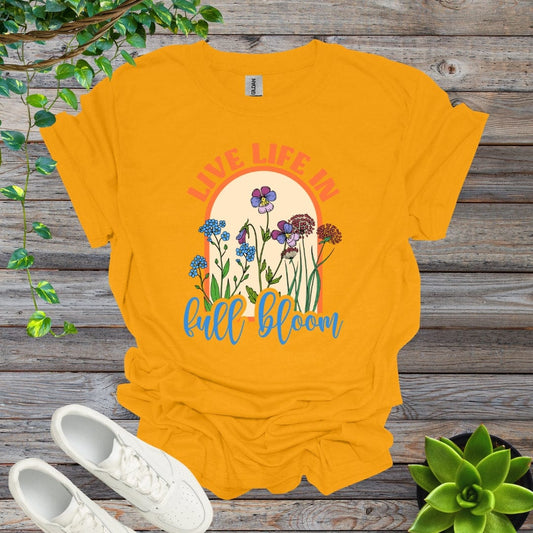 Gold / S Live Life In Full Bloom Shirt