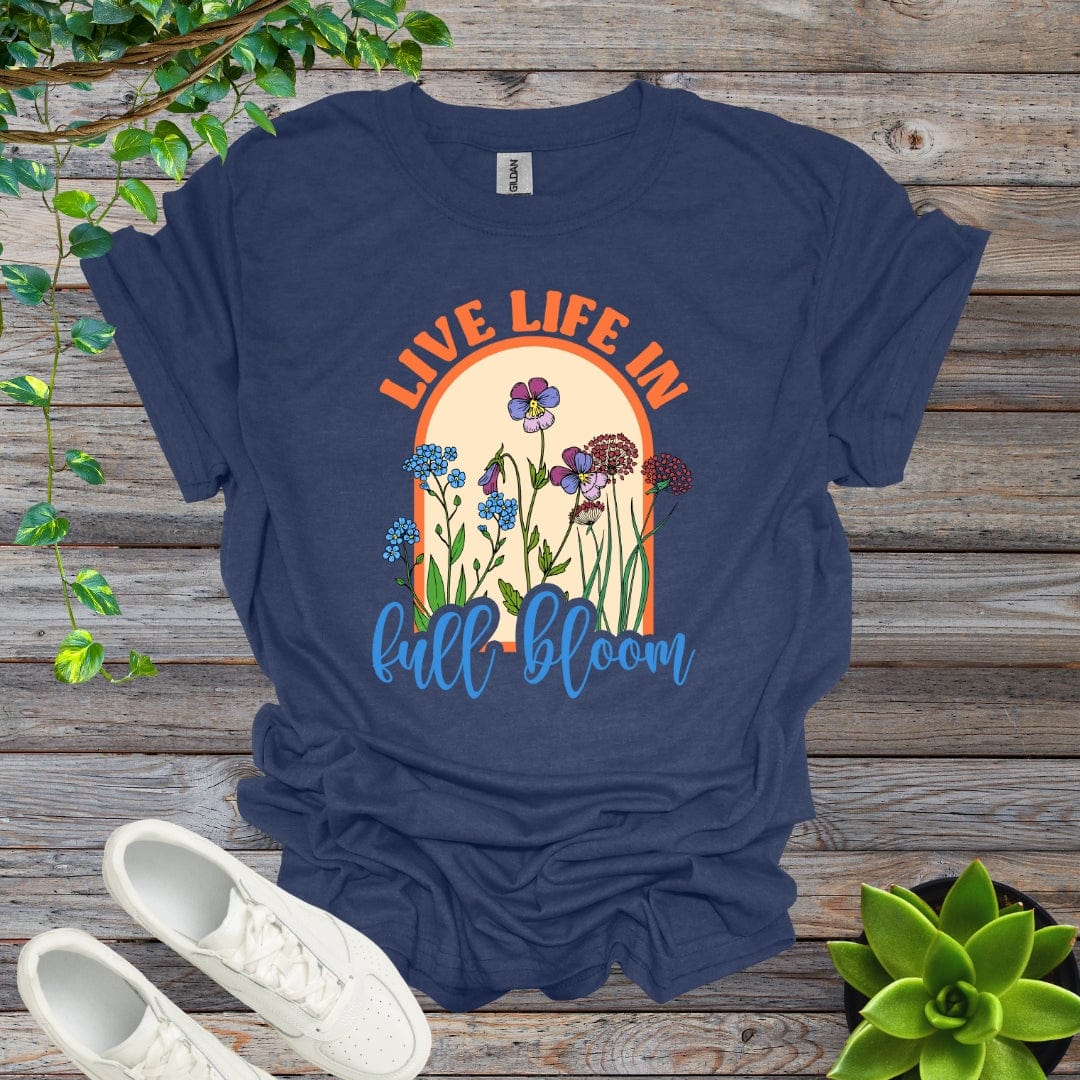 Heather Navy / S Live Life In Full Bloom Shirt