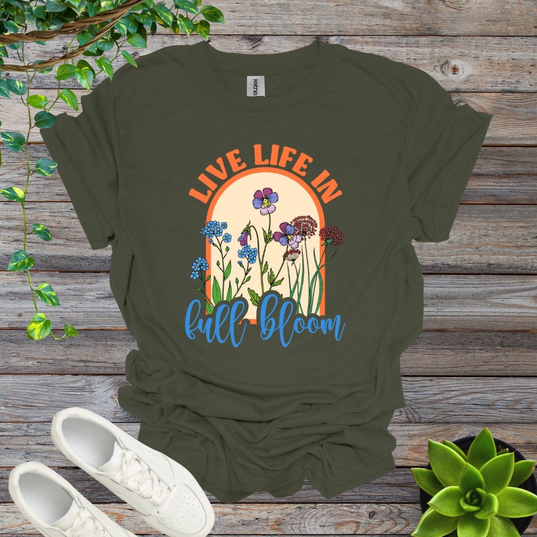 Military Green / S Live Life In Full Bloom Shirt