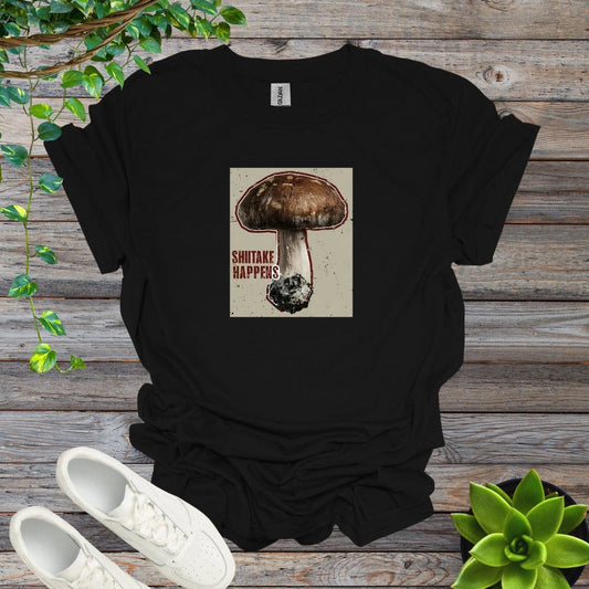 Black / S Shiitake Happens - Version 1 Shirt