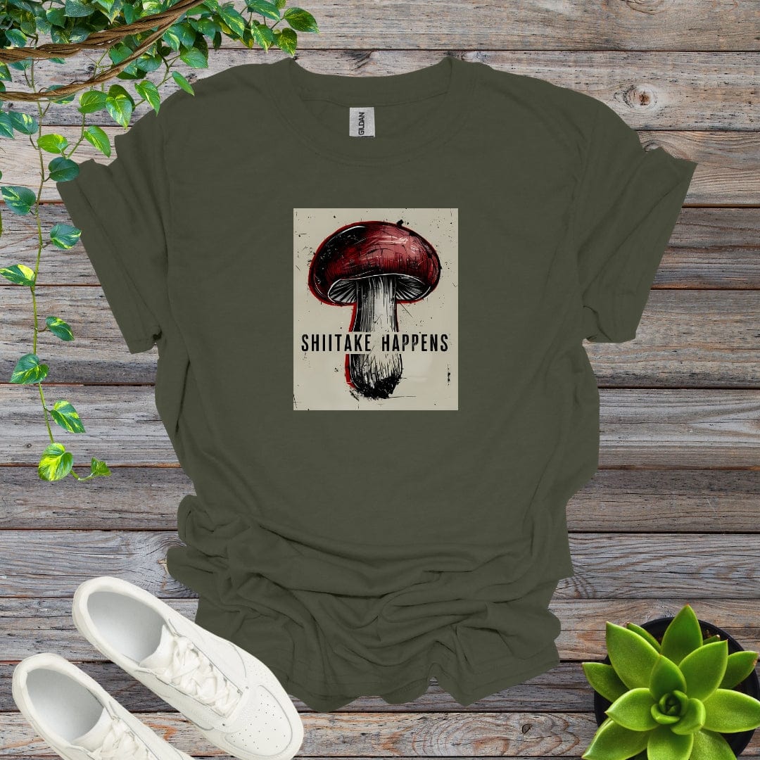 Military Green / S Shiitake Happens - Version 2 Shirt