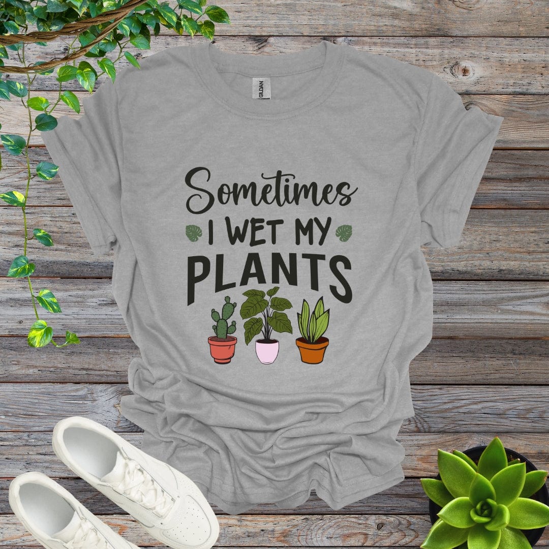 Sport Grey / S Sometime I Wet My Plants - Version 2 Shirt