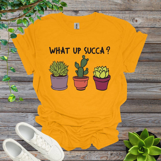 Gold / S What Up Succa? Shirt