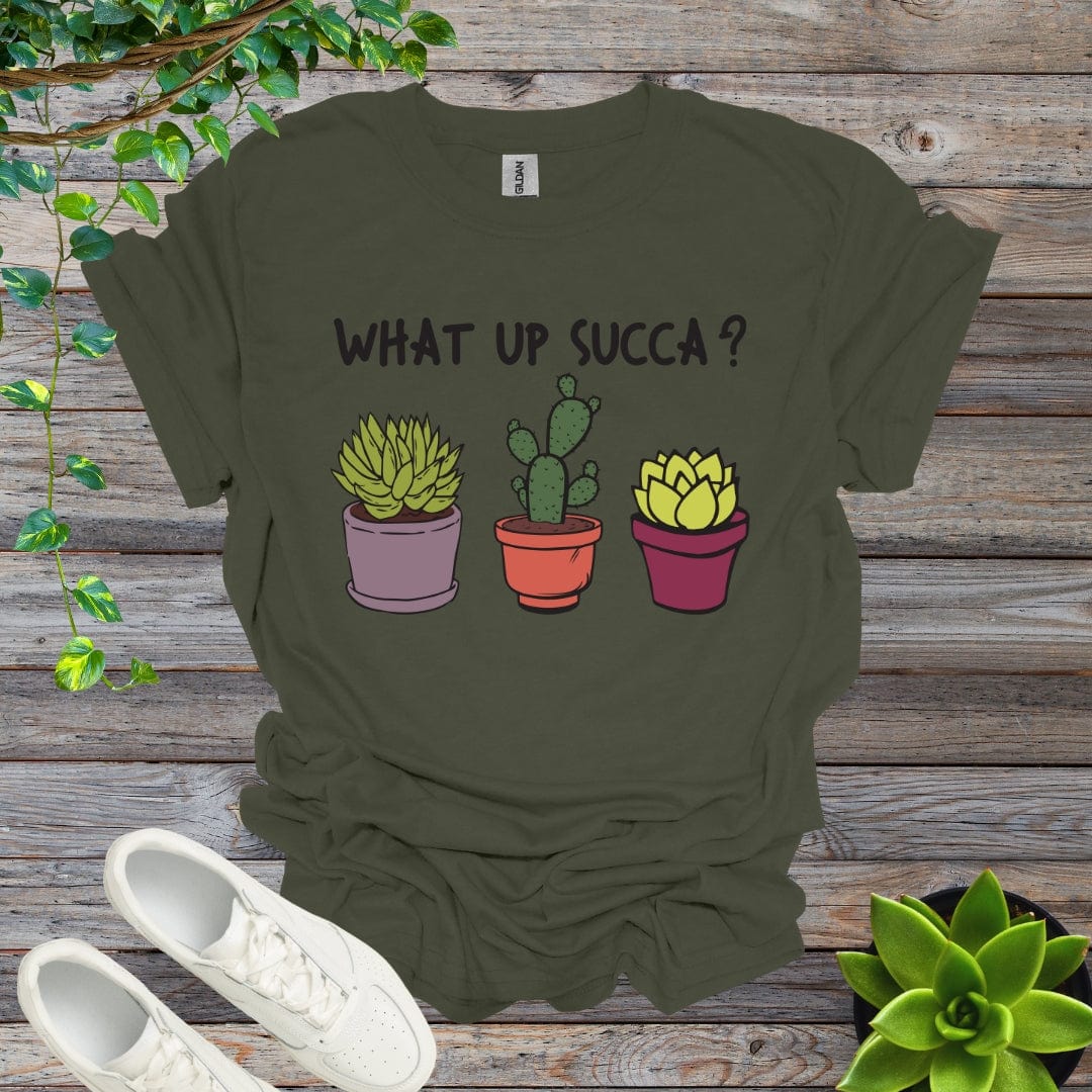 Military Green / S What Up Succa? Shirt